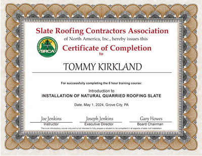 Tommy Kirkland took the Slate Roof Installation Course, May 1, 2024.